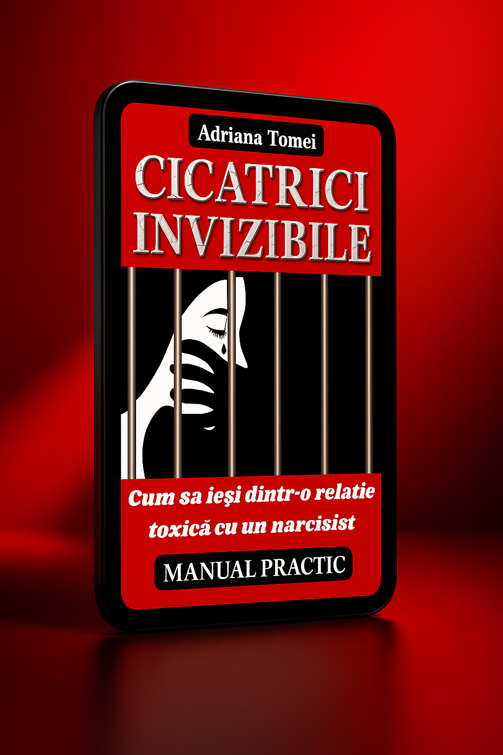 CICATRICI INVIZIBILE -Cum să ieși dintr-o relație toxică cu un narcisist